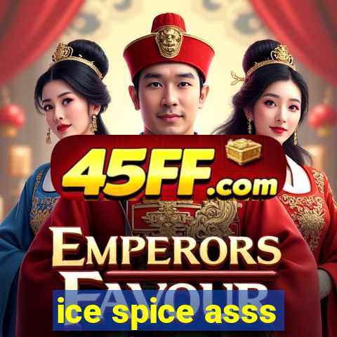 ice spice asss